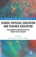 Cover: School Physical Education and Teacher Education - Routledge