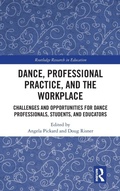 Cover: Dance, Professional Practice, and the Workplace - Routledge