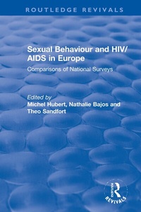 Enlarge image Cover: Sexual Behaviour and HIV/AIDS in Europe - Routledge