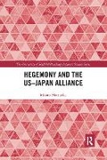 Cover: Hegemony and the US-Japan Alliance - Routledge