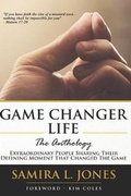 Cover: Game Changer Life, The Anthology - L a E Publishing Group