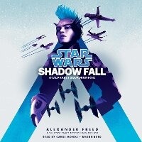 Enlarge image Cover: Shadow Fall (Star Wars) - Random House US Audio