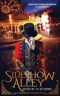 Enlarge image Cover: Sideshow Alley - Little Quail Press