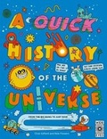 Cover: A Quick History of the Universe - Wide Eyed Editions
