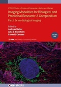 Cover: Imaging Modalities for Biological and Preclinical Research: A Compendium, Volume 1 - Institute of Physics Publishing