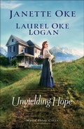 Cover: Unyielding Hope - Bethany House Publishers, a division of Baker Publishing Group