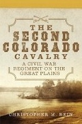 Cover: The Second Colorado Cavalry - University of Oklahoma Press