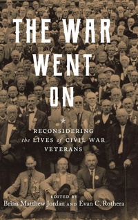 Enlarge image Cover: The War Went on - Louisiana State University Press