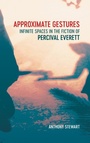 Cover: Approximate Gestures - Louisiana State University Press