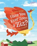 Cover: Have You Ever Zeen a Ziz? - Albert Whitman & Company