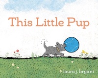 Enlarge image Cover: This Little Pup - Albert Whitman & Company