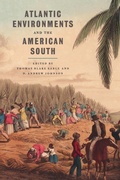 Cover: Atlantic Environments and the American South - University of Georgia Press
