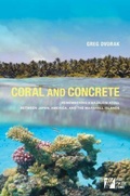 Cover: Coral and Concrete - University of Hawai'i Press