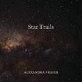 Cover: Star Trails - Steele Roberts Aotearoa Ltd