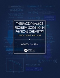 Abbildung von: Thermodynamics Problem Solving in Physical Chemistry - CRC Press