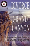 Cover: Divorce by Grand Canyon - IFD Publishing