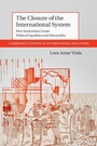 Cover: The Closure of the International System - Cambridge University Press