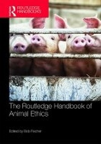 Enlarge image Cover: The Routledge Handbook of Animal Ethics - Routledge
