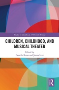 Cover: Children, Childhood, and Musical Theater - Routledge