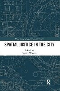 Abbildung von: Spatial Justice in the City - Routledge