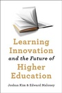 Cover: Learning Innovation and the Future of Higher Education - Johns Hopkins University Press