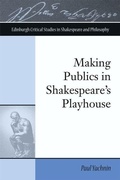 Cover: Making Publics in Shakespeare's Playhouse - Edinburgh University Press