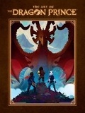 Cover: The Art of the Dragon Prince - Dark Horse Comics,U.S.