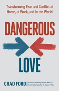 Abbildung von: Dangerous Love - Berrett-Koehler Publishers