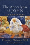 Cover: The Apocalypse of John - A Commentary - Baker Academic, Div of Baker Publishing Group