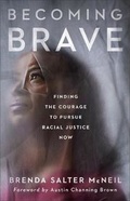 Cover: Becoming Brave - Brazos Press, Div of Baker Publishing Group