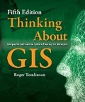 Cover: Thinking About GIS - Environmental Systems Research Institute Inc.,U.S.