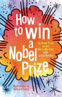 Enlarge image Cover: How to Win a Nobel Prize - Kane/Miller Book Publishers