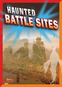 Enlarge image Cover: Haunted Battle Sites - Bolt!