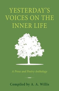 Enlarge image Cover: Yesterday's Voices on the Inner Life - Art Willis
