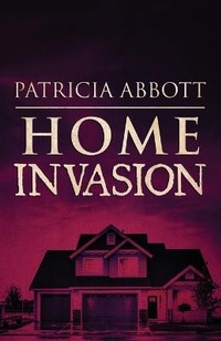 Enlarge image Cover: Home Invasion - Down & Out Books