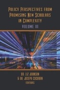 Cover: Policy Perspectives from Promising New Scholars in Complexity - Westphalia Press