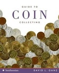 Cover: Guide to Coin Collecting - HarperCollins