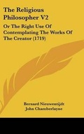 Cover: The Religious Philosopher V2 - Kessinger Publishing