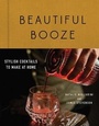 Cover: Beautiful Booze - Countryman Press Inc.