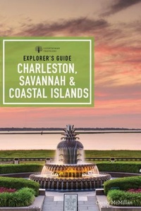 Abbildung von: Explorer's Guide Charleston, Savannah & Coastal Islands - Countryman Press Inc.