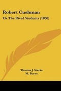 Cover: Robert Cushman - Kessinger Publishing