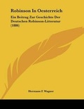 Cover: Robinson In Oesterreich - Kessinger Publishing