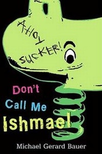 Enlarge image Cover: Don't Call Me Ishmael - HarperCollins
