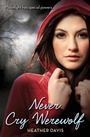 Cover: Never Cry Werewolf - HarperTeen