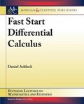 Cover: Fast Start Differential Calculus - Morgan & Claypool Publishers