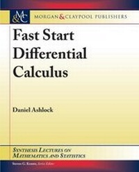 Enlarge image Cover: Fast Start Differential Calculus - Morgan & Claypool Publishers