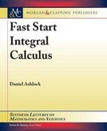 Cover: Fast Start Integral Calculus - Morgan & Claypool Publishers