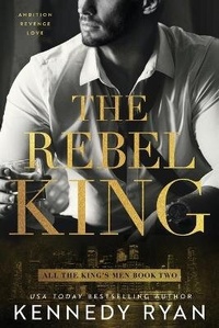 Enlarge image Cover: The Rebel King - Scribechick Media, LLC