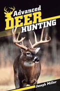 Cover: Advanced Deer Hunting - AUTHORHOUSE