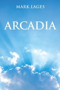 Cover: Arcadia - AUTHORHOUSE